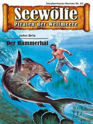 cover image of Seewölfe--Piraten der Weltmeere 67